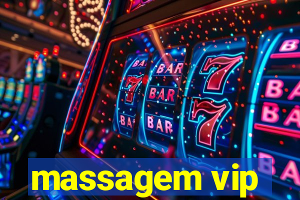massagem vip